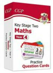 KS2 Maths Practice Question Cards - Year 4 - CGP Books (ISBN: 9781789085181)