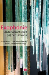 Exophonie - Susan Arndt, Dirk Naguschewski, Robert Stockhammer (ISBN: 9783865990242)