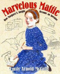 Marvelous Mattie - Emily Arnold McCully (ISBN: 9780374348106)