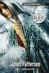Nevermore: A Maximum Ride Novel - James Patterson (2013)