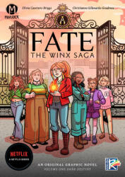 Fate: The Winx Saga Vol. 1 - Christianne Gillenardo-Goudreau (ISBN: 9781960578938)