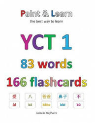 YCT 1 83 words 166 flashcards - Isabelle Defevere (ISBN: 9781548132071)