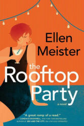 The Rooftop Party (ISBN: 9780778309512)