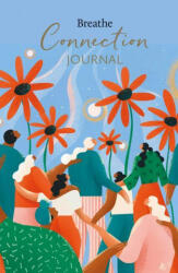 Breathe Connection Journal - Breathe Magazine (ISBN: 9781781454824)