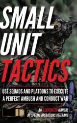 Small Unit Tactics - Matthew Luke (ISBN: 9781734888041)