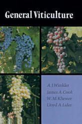 General Viticulture - Winkler (ISBN: 9780520025912)