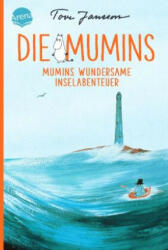 Die Mumins. Mumins wundersame Inselabenteuer - Tove Jansson, Birgitta Kicherer (ISBN: 9783401607856)