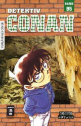 Detektiv Conan 95 - Gosho Aoyama, Josef Shanel (ISBN: 9783770499403)