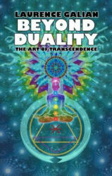 Beyond Duality - Laurence Galian (ISBN: 9781561840762)