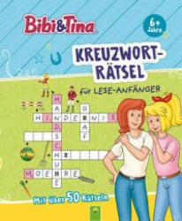 Bibi & Tina Kreuzworträtsel für Lese-Anfänger (ISBN: 9783849941895)
