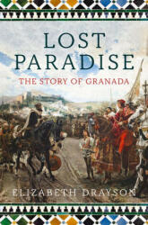 Lost Paradise - Elizabeth Drayson (ISBN: 9781788547437)