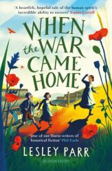 When The War Came Home (ISBN: 9781526621009)