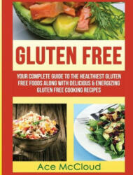 Gluten Free - Ace McCloud (ISBN: 9781640482821)