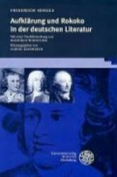 Aufklärung und Rokoko in der deutschen Literatur - Friedrich Sengle, Manfred Windfuhr, Sabine Bierwirth (ISBN: 9783825350109)