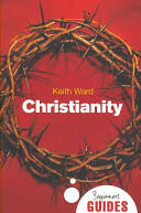 Christianity: A Beginner's Guide (2007)