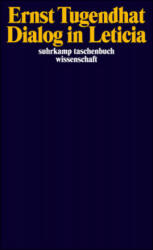 Dialog in Leticia - Ernst Tugendhat (2000)