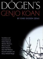 Dogen's Genjo Koan (ISBN: 9781582438276)