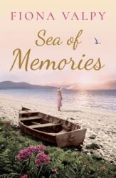 Sea of Memories - Fiona Valpy (ISBN: 9781542046657)