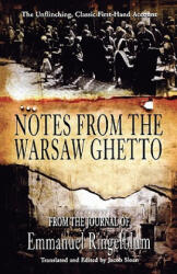 Notes From the Warsaw Ghetto - Emmanuel Ingelblum (ISBN: 9781596873315)