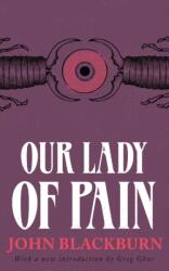Our Lady of Pain (ISBN: 9781941147238)