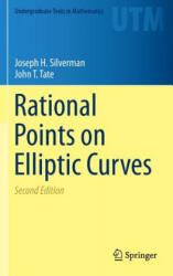 Rational Points on Elliptic Curves - Joseph H. Silverman, John T. Tate (ISBN: 9783319185873)
