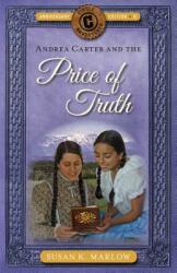 Andrea Carter and the Price of Truth (ISBN: 9780825445057)