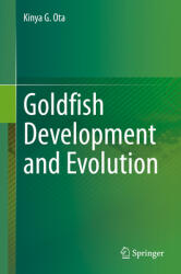 Goldfish Development and Evolution (ISBN: 9789811608490)