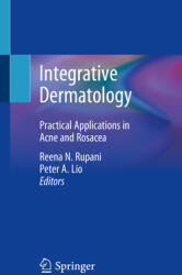 Integrative Dermatology: Practical Applications in Acne and Rosacea (ISBN: 9783030589530)