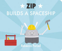 Zip the Robot Builds a Spaceship (ISBN: 9781800360174)