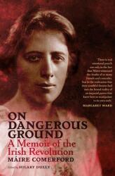 On Dangerous Ground (ISBN: 9781843518198)
