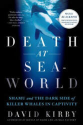 Death at Seaworld - David Kirby (2013)