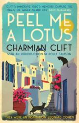 Peel Me a Lotus (ISBN: 9781838340193)