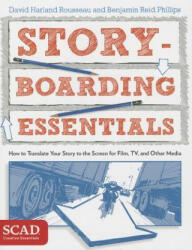 Storyboarding Essentials: Scad Creative Essentials (2013)