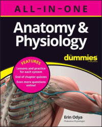 Anatomy & Physiology All-in-One For Dummies (ISBN: 9781394153657)