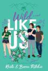 Wild Like Us (Special Edition Hardcover) - Becca Ritchie (ISBN: 9781950165605)