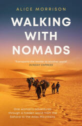 Walking with Nomads - ALICE MORRISON (ISBN: 9781398503441)