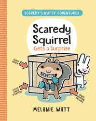Scaredy Squirrel Gets a Surprise - WATT MELANIE (ISBN: 9780593703823)