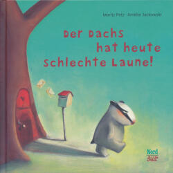 Moritz Petz: Der Dachs hat heute schlechte Laune (2013)