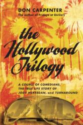 The Hollywood Trilogy (ISBN: 9781619023420)