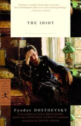 F. M. Dostoevsky - Idiot - F. M. Dostoevsky (ISBN: 9780679642428)