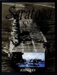 USS Saratoga (CV-3) - John Fry (ISBN: 9780764300899)