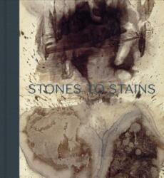 Stones to Stains - Cynthia Burlingham (ISBN: 9783791357645)