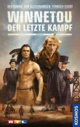 Winnetou - Der letzte Kampf - Anna Maybach (ISBN: 9783440152836)