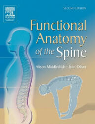 Functional Anatomy of the Spine - Alison Middleditch (ISBN: 9780750627177)