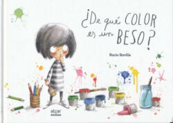 ¿De que color es un beso? - ROCIO BONILLA (ISBN: 9788498457841)