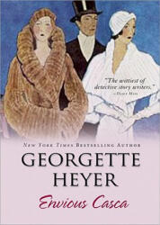 Envious Casca - Georgette Heyer (ISBN: 9781402218026)