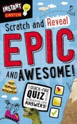 Instant Einstein: Scratch and Reveal: Epic and Awesome! (ISBN: 9781783934850)