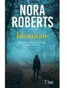Identitate (vol. 36) - Nora Roberts (ISBN: 9786303193342)