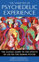 Varieties of Psychedelic Experience - Jean Houston (ISBN: 9780892818976)