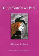 Gingernutz Takes Paris: An Orangutan Conquers Fashion (ISBN: 9780998701837)